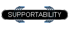 SUPPORTABILITY